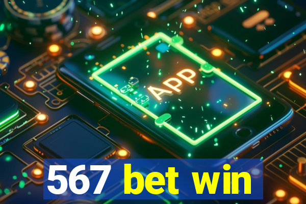 567 bet win